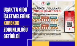 Uşak’ta Gıda İşletmelerine Karekod Zorunluluğu Getirildi