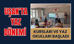 Uşak’ta Yaz Dönemi Kursları ve Yaz Okulları Başladı