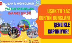Uşak’ta Yaz Kur’an Kursları Şenlikle Kapanıyor!