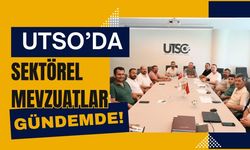 UTSO’da Sektörel Mevzuatlar Gündemde!