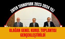 Zafer Teknopark 2023-2024 Yılı Olağan Genel Kurul Toplantısı Gerçekleştirildi