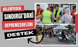 Belediyeden Sındırgı’daki Depremzedelere Destek