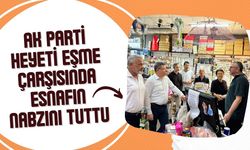 AK Parti Heyeti Eşme Çarşısında Esnafın Nabzını Tuttu