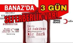 Banaz’da 3 Gün Seferberlik Var!..