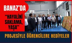 Banaz’da “Hayalini Saklama, Yaşa” Projesiyle Öğrencilere Hediyeler