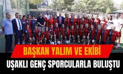 Başkan Yalım ve Ekibi Uşaklı Genç Sporcularla Buluştu