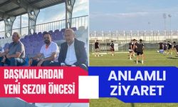 Başkanlardan Yeni Sezon Öncesi Anlamlı Ziyaret