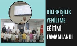 Bilirkişilik Yenileme Eğitimi Tamamlandı