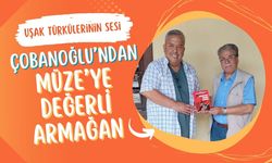Uşak Türkülerinin Sesi Çobanoğlu’ndan Müze’ye Değerli Armağan