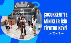 Çocukkent’te Minikler İçin Tiyatro Keyfi
