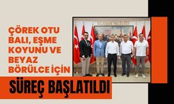 Çörek Otu Balı, Eşme Koyunu ve Beyaz Börülce İçin Süreç Başlatıldı
