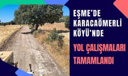 Eşme’de Karacaömerli Köyü’nde Yol Çalışmaları Tamamlandı