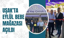Uşak’ta Eylül Bebe Mağazası Açıldı