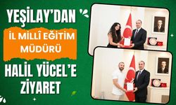 Yeşilay’dan İl Millî Eğitim Müdürü Halil Yücel’e Ziyaret