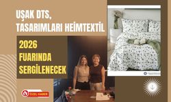 Uşak DTS, Tasarımları Heimtextil 2026 Fuarında Sergilenecek