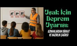 Uzmanlardan Uşak İçin Deprem Uyarısı!