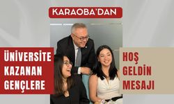 Karaoba’dan Üniversite Kazanan Gençlere Hoş Geldin Mesajı