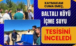 Kaymakam Cuma Emeç, Baltalı Köyü İçme Suyu Tesisini İnceledi