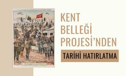 Kent Belleği Projesi’nden tarihi hatırlatma