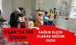 Uşak’ta 139 Çocuk Sağlık Elçisi Olarak Mezun Oldu
