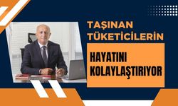 Taşınan tüketicilerin hayatını kolaylaştırıyor