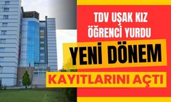 TDV Uşak Kız Öğrenci Yurdu Yeni Dönem Kayıtlarını Açtı
