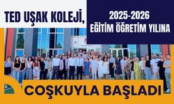 TED Uşak Koleji, Yeni Eğitim Öğretim Yılına Coşkuyla Başladı