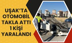 Uşak’ta Otomobil Takla Attı: 1 Kişi Yaralandı!