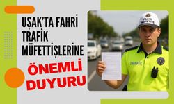Uşak’ta Fahri Trafik Müfettişlerine Önemli Duyuru