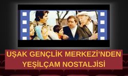 Uşak Gençlik Merkezi’nden Açık Hava Sineması Etkinliği