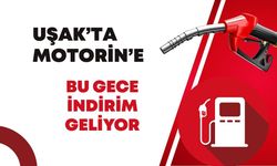 Uşak’ta Motorine Gece Yarısından İtibaren İndirim Geliyor!