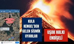 Kula Kengel’den Gelen Sismik Uyarılar: Uşak Halkı Endişeli