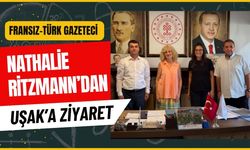 Fransız-Türk Gazeteci Nathalie Ritzmann’dan Uşak’a Ziyaret