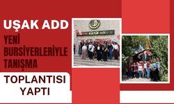 Uşak ADD Yeni Bursiyerleriyle Tanışma Toplantısı Yaptı