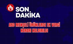 ABD Menşeli Ürünlerde Ek Vergi Kararı Kaldırıldı