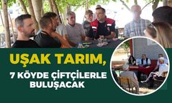 Uşak Tarım 7 Köyde Çiftçilerle Buluşacak