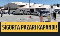 Sigorta Pazarı Kapandı, Uşaklılar Şaşkın