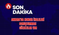 Ankara’da konser ihaleleri soruşturması: Gözaltılar var