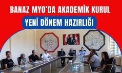 Banaz MYO’da Akademik Kurul Yeni Dönem Hazırlığı
