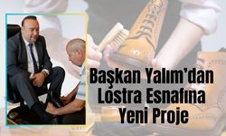 Başkan Yalım’dan Lostra Esnafına Yeni Proje