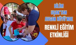 Bilim Uşak’tan Avgan Köyü’nde Renkli Eğitim Etkinliği