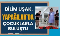 Bilim Uşak, Yapağılar’da Çocuklarla Buluştu