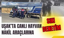 Uşak’ta Canlı Hayvan Nakil Araçlarına Sıkı Denetim