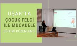 Uşak’ta Çocuk Felci ile Mücadele Eğitimi Düzenlendi