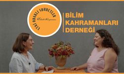 Bilim Kahramanları Derneği’ni Aslı Yıkıcı Yurtsever Anlattı