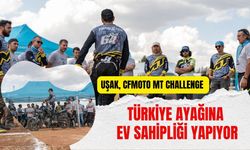 Uşak, CFmoto MT Challenge'ye Ev Sahipliği Yapıyor