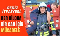 Gediz İtfaiyesi: Her Kiloda Bir Can İçin Mücadele