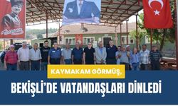 Kaymakam Görmüş, Bekişli’de Vatandaşları Dinledi