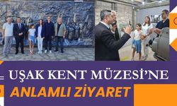 Uşak Kent Müzesi’ne Anlamlı Ziyaret