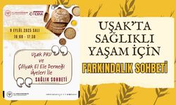 Uşak’ta Sağlıklı Yaşam İçin Farkındalık Sohbeti